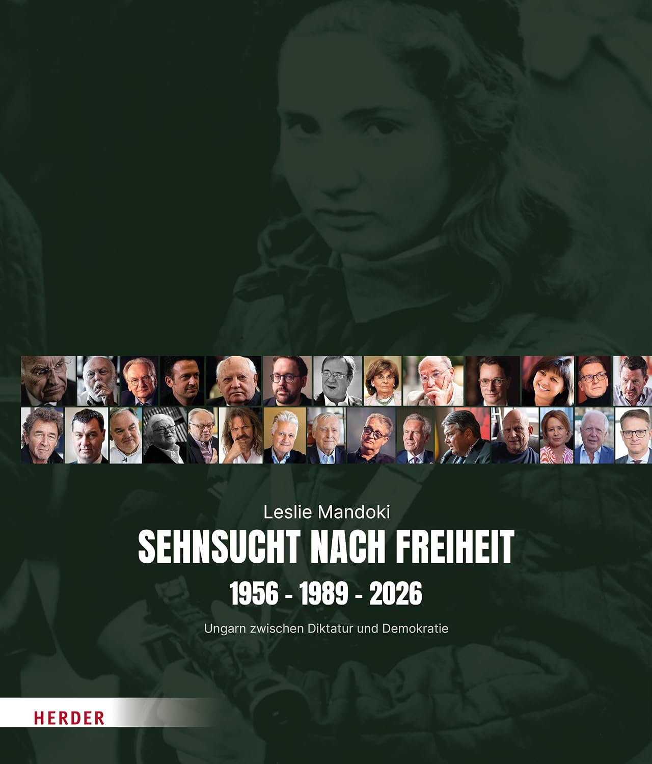 Sehnsucht nach Freiheit – das Buch von Leslie Mandoki